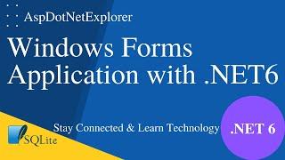 Create Windows Forms Application using .NET 6 | Desktop Application