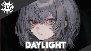 Nightcore | Daylight (David Kushner) - (Lyrics)