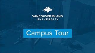 Tour of the Vancouver Island University Campus