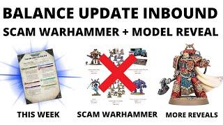 Balance Dataslate Confirmed THIS WEEK, Scam Warhammer Site, New Blood Angel Mini + More!