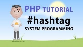 PHP Hashtag System and Regex Programming Tutorial