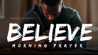 Stand Firm and Have Faith In God | A Blessed Morning Prayer To Start The Day