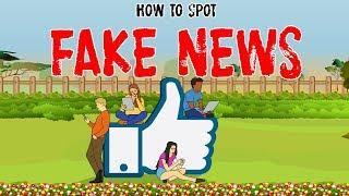 Fake news and how to spot it