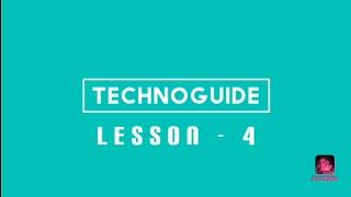 TechnoGuide Lesson - 4 ( Mechanical drawing method)