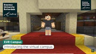Introducing The Virtual Campus - Erasmus University Rotterdam