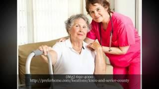 Preferred Care at Home of Knox, Sevier, Anderson, and Roane - Home Care Knoxville