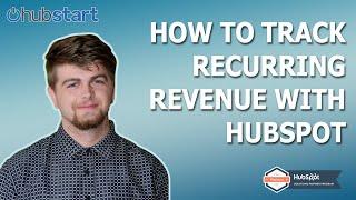 Webinar: Tracking Recurring Revenue in HubSpot