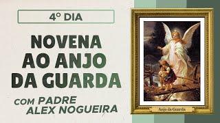 4º dia - Novena ao Anjo da Guarda