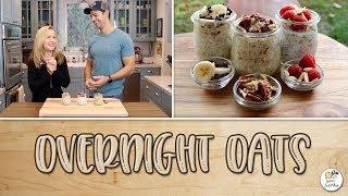 Overnight Oats | Baking With Josh & Ange