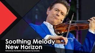 Soothing Melody | New Horizon - The Maestro & The European Pop Orchestra (4K)