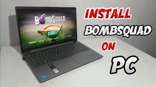 How To Install BombSquad On Pc | Quick Tutorial | BOMB squad life