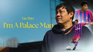 Fan Zhiyi  "I'm a Palace Man"