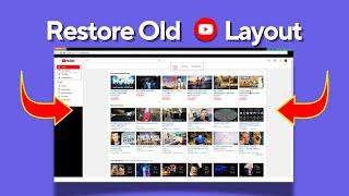 How to Restore Old YouTube Layout