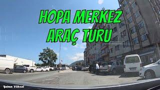 HOPA ARTVİN ŞEHİR MERKEZİ ARAÇ TURU