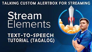 HOW TO SET UP TEXT TO SPEECH CUSTOM ALERTBOX FOR STREAMING [2020] - STREAMELEMENTS