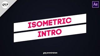 Isometric Titles Intro Tutorial | Text Animations | After Effects Tutorial | GSP Creations