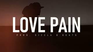 Emotional Rap Beat - "Love Pain" | Sad Rap Piano Instrumental | R&B Type Beat