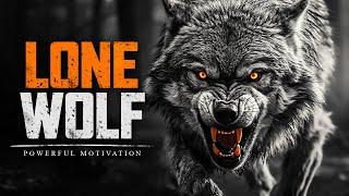 LONE WOLF - Motivational Speech For Those Who Walk Alone (Marcus Elevation Taylor)