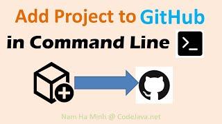 How to Add Project to GitHub in Command Line Step by Step