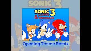 Sonic 3 Opening Theme Remix