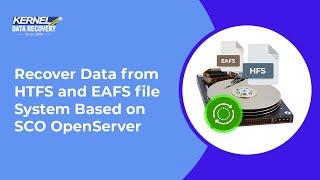 Recover Data from HTFS and EAFS file System Based on SCO OpenServer