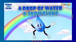 A Drop of Water, A Snowflake Story | The KidsFlix Club - videos for kids 