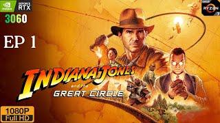 Indiana Jones and the Great Circle: RTX 3060 Gameplay EP1