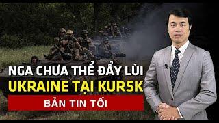 Nga chưa thể đẩy lùi Ukraine tại Kursk | 60 Giây Tinh Hoa TV