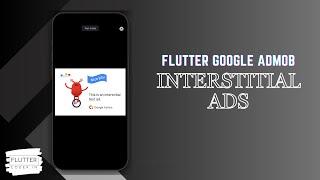 FlutterCoder.in - Learn how to display Google AdMob Interstitial Ads in Flutter Mobile Application