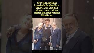 "ÇETİN TEKİNDOR, KENAN İMİRZALIOĞLU VE BERGÜZAR KOREL'DEN EFSANE KARADAYI GÜNLERİ"