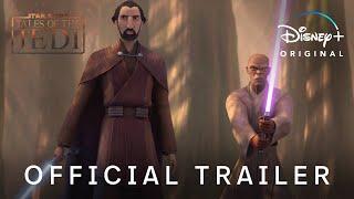 Tales Of The Jedi | Official Trailer | Disney+ Singapore