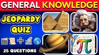 GENERAL KNOWLEDGE - Jeopardy Quiz |  Entertainment |  History |  Math |  Science |  Geography