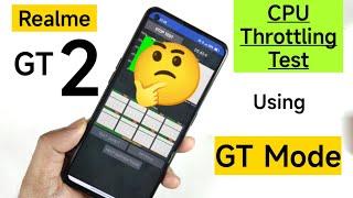 Realme GT 2 CPU Throttling Test Using GT Mode Snapdragon 888 