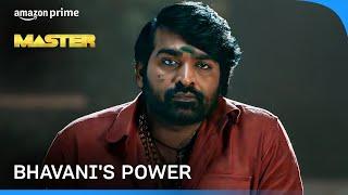 Permission to Kill Bhavani? | Master | Vijay Sethupathi | Prime Video India