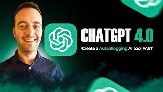 GPT-4o: Create an AutoBlogging AI Blog Post FAST