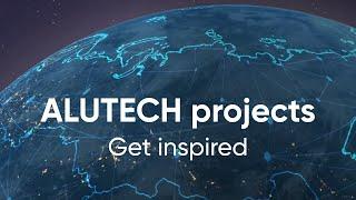 ALUTECH projects worldwide