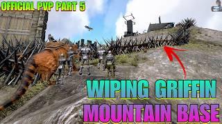 Ark ultimate mobile edition | Official PVP | Wiping Griffin Mountain S1| E5