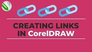 How to Create Links in CorelDRAW | Internal & External