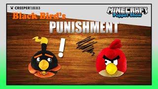 [CT83] Black Bird's Punishment | MinecraftPuppetShow