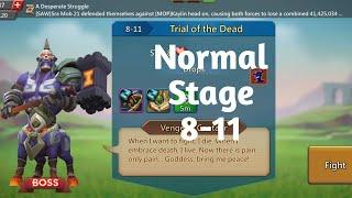 Lords mobile normal stage 8-11 f2p|Trail of the dead normal stage 8-11