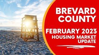 Brevard County February 2023 Housing Market Update Melissa Horne Realtor REMAX Elite