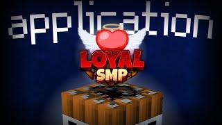 Application To Join LOYAL SMP SEASON 3 @SenpaiSpider@YugPlayz