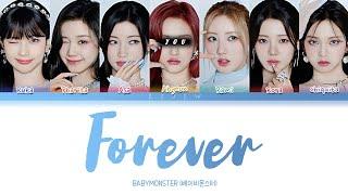 BABYMONSTER || FOREVER but you are Ahyeon (Color Coded Lyrics Karaoke)