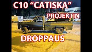 C10 Catiska projektin droppaus I B1-Garage I Episode #8