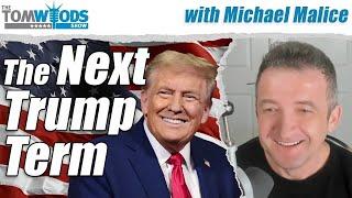 Michael Malice on the Next Trump Term | Tom Woods Show #2578