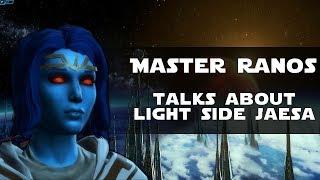 SWTOR: Master Ranos talks about Jaesa - Light Side