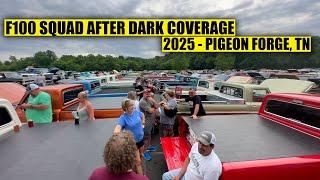 F100 Squad After Dark - Pigeon Forge, TN 2025
