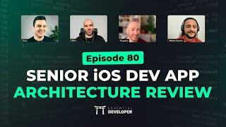 Senior iOS Dev Modular App Architecture Review | Live Dev Mentoring