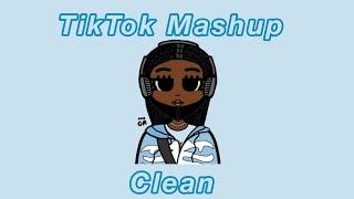 Tik Tok Mashup Clean  July 2023 