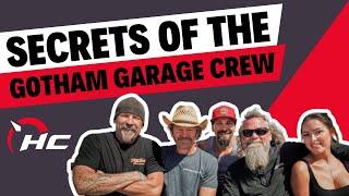 Garage Gossip: Hidden Secrets Of The Gotham Garage Crew